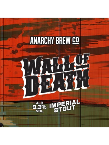 Anarchy - Wall Of Death