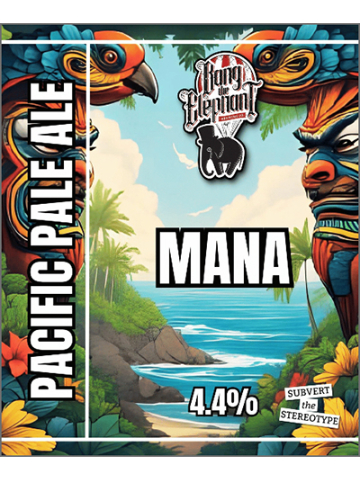 Bang The Elephant - Mana