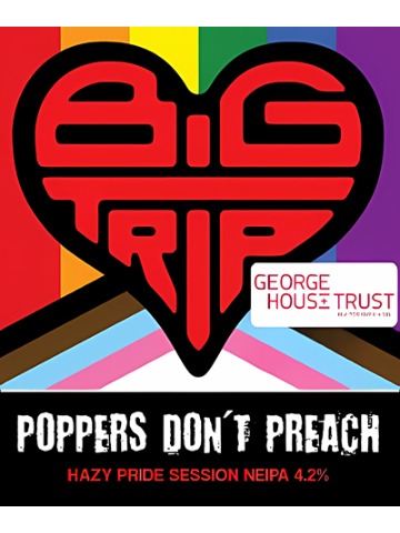 Big Trip - Poppers Don't Preach
