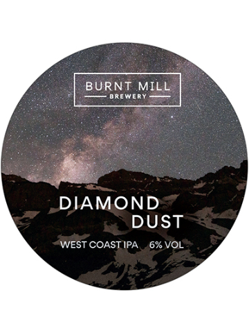 Burnt Mill - Diamond Dust