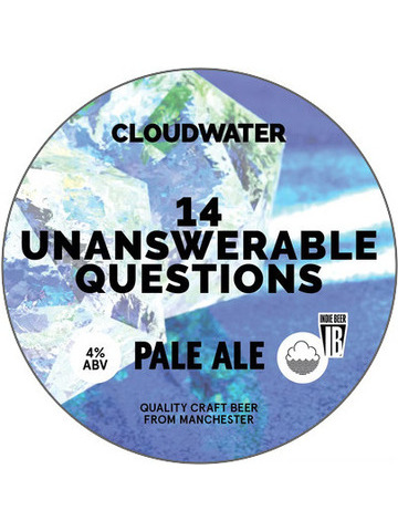 Cloudwater - 14 Unanswerable Questions