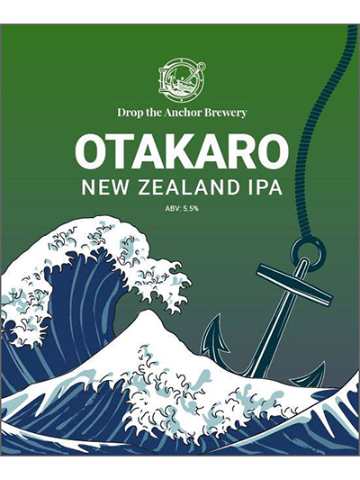 Drop The Anchor - Otakaro