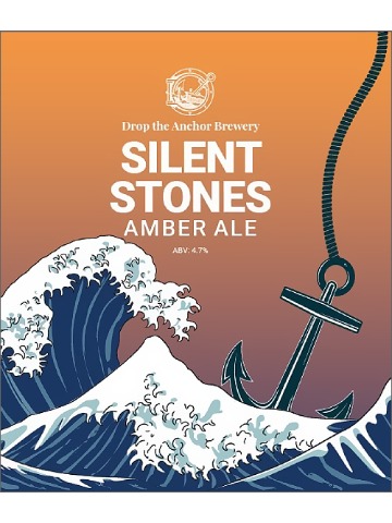 Drop The Anchor - Silent Stones