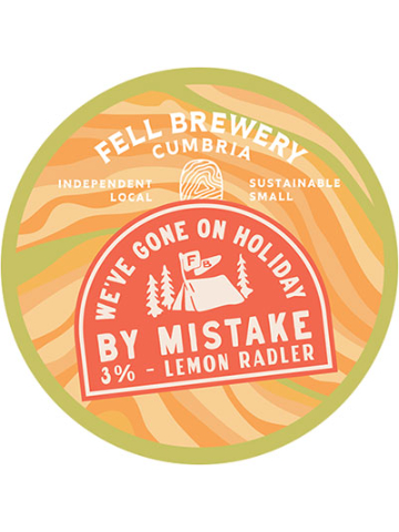 Fell - We've Gone On Holiday By Mistake