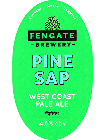 Fengate - Pine Sap