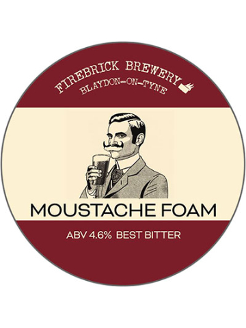 Firebrick - Moustache Foam