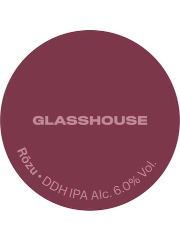 GlassHouse - Rozu