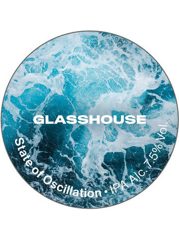 GlassHouse - State Of Oscillation