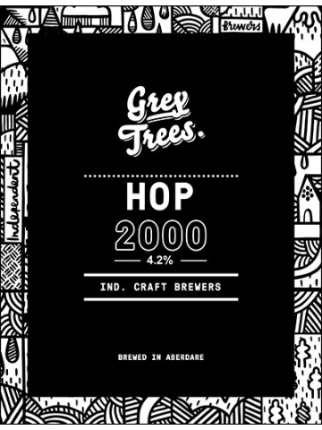 Grey Trees - Hop 2000