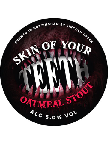 Lincoln Green - Skin Of Your Teeth