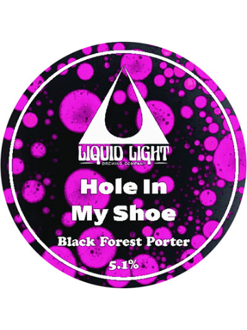 Liquid Light - Hole In My Shoe