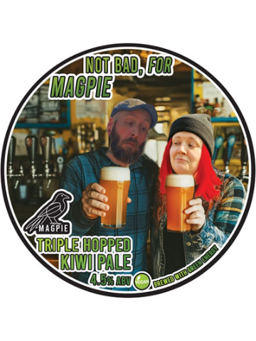Magpie - Not Bad, For Magpie
