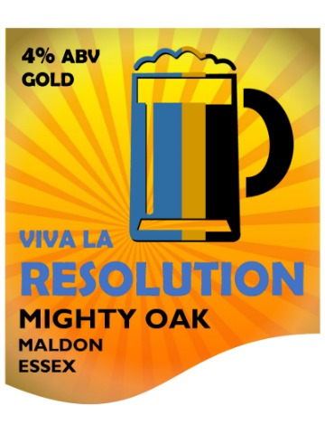Mighty Oak - Viva La Resolution