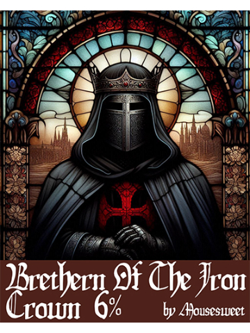 Mousesweet - Brethern Of The Iron Crown