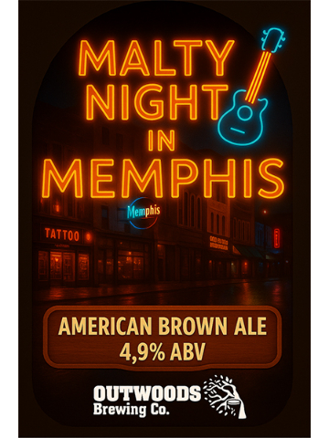 Outwoods - Malty Night In Memphis