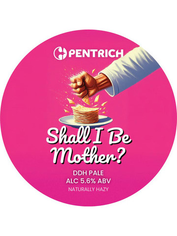 Pentrich - Shall I Be Mother?