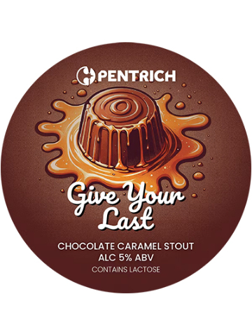 Pentrich - Give Your Last
