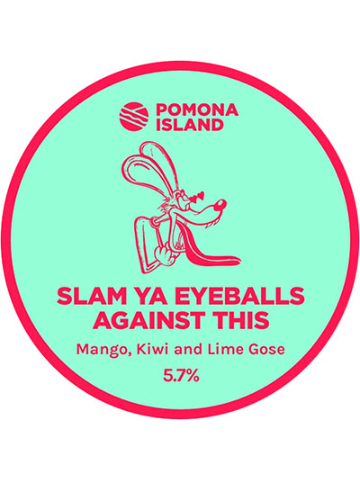 Pomona Island - Slam Ya Eyeballs Against This