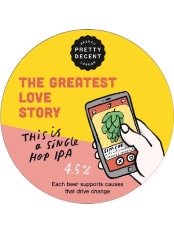 Pretty Decent - The Greatest Love Story
