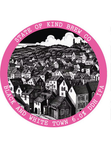 State Of Kind Brew - Black And White Town