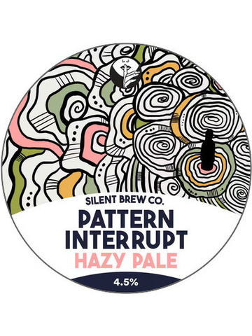 Silent - Pattern Interrupt