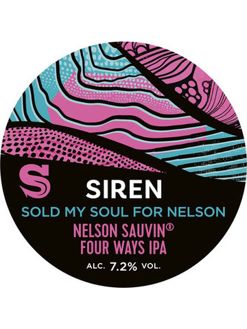 Siren - Sold My Soul For Nelson Sauvin