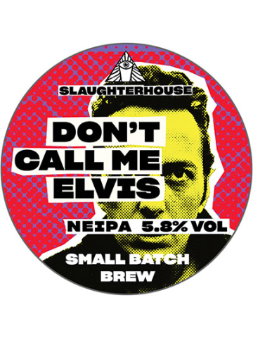 Slaughterhouse - Don't Call Me Elvis