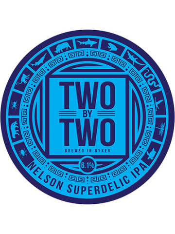 Two By Two - Nelson Superdelic IPA