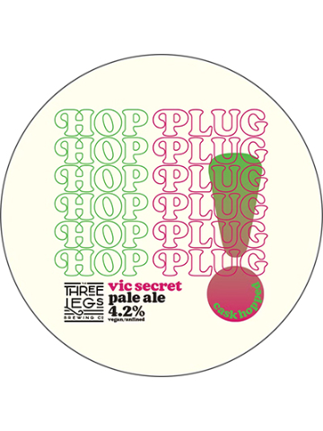 Three Legs - Hop Plug - Vic Secret