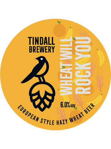 Tindall - Wheat Will Rock You