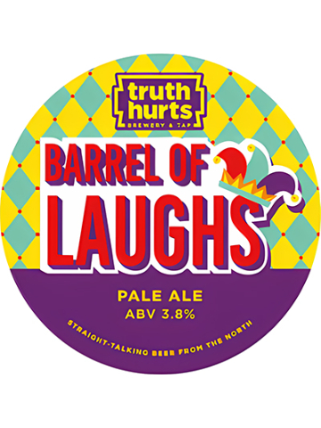 Truth Hurts - Barrel Of Laughs