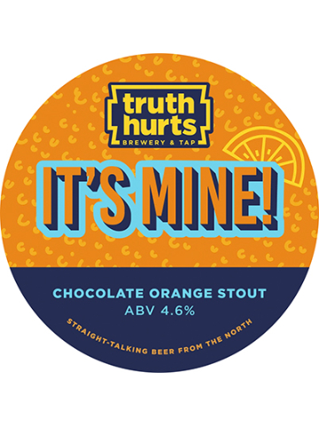 Truth Hurts - It's Mine!