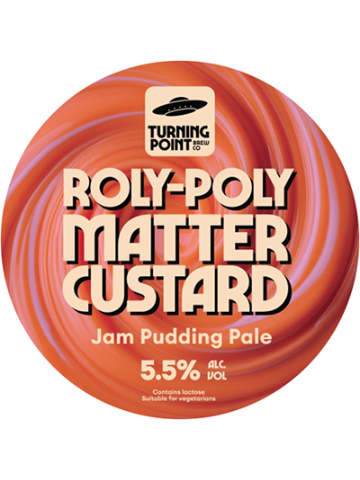 Turning Point - Roly-Poly Matter Custard