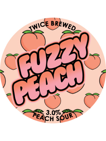 Twice Brewed - Fuzzy Peach