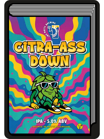 Two Matts - Citra-Ass Down