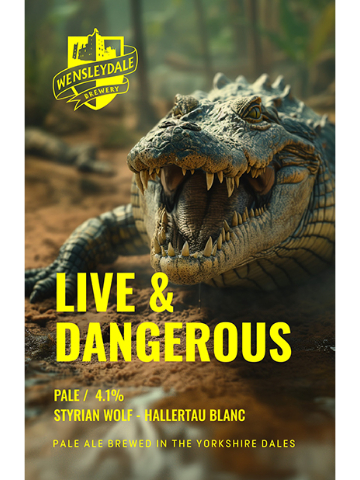 Wensleydale - Live & Dangerous