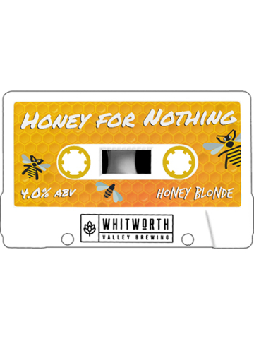 Whitworth Valley - Honey For Nothing