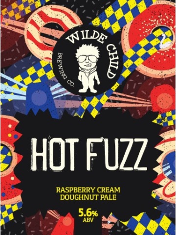 Wilde Child - Hot Fuzz