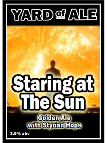 Yard Of Ale - Staring At The Sun