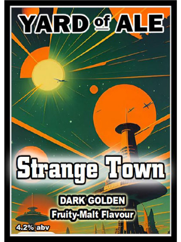 Yard Of Ale - Strange Town